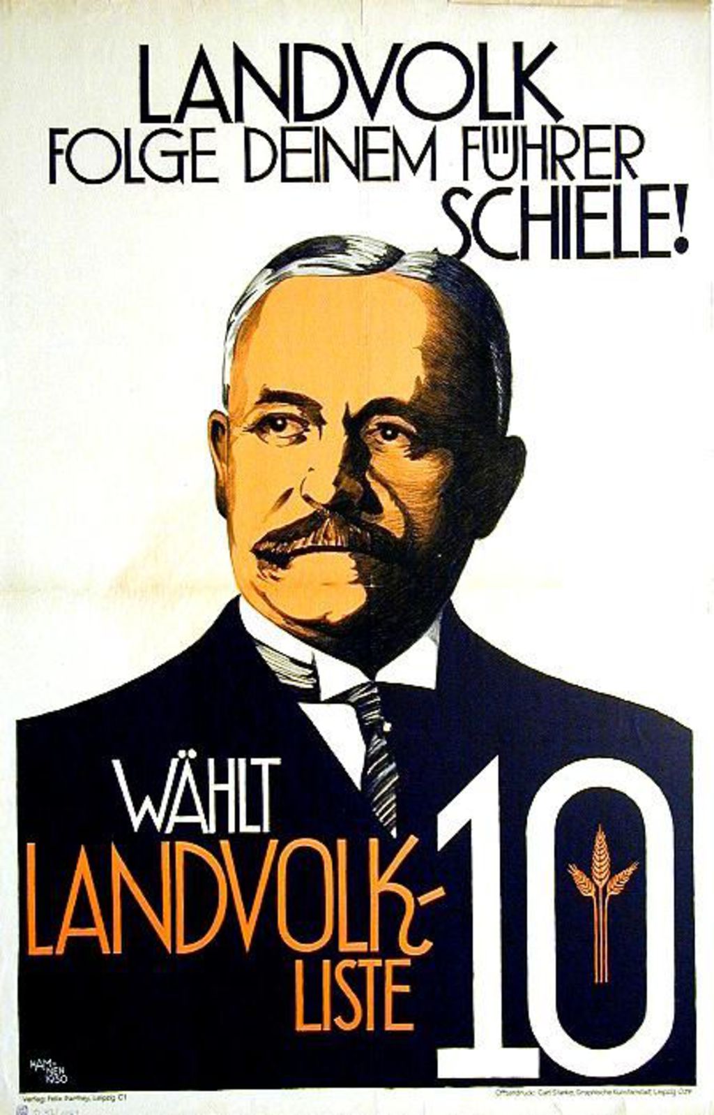 "Landvolk folge Deinem Führer Schiele. Wählt Landvolk - Liste 10", Wahlplakat des Sächsischen Landvolks zur Reichstagswahl am 14. September 1930