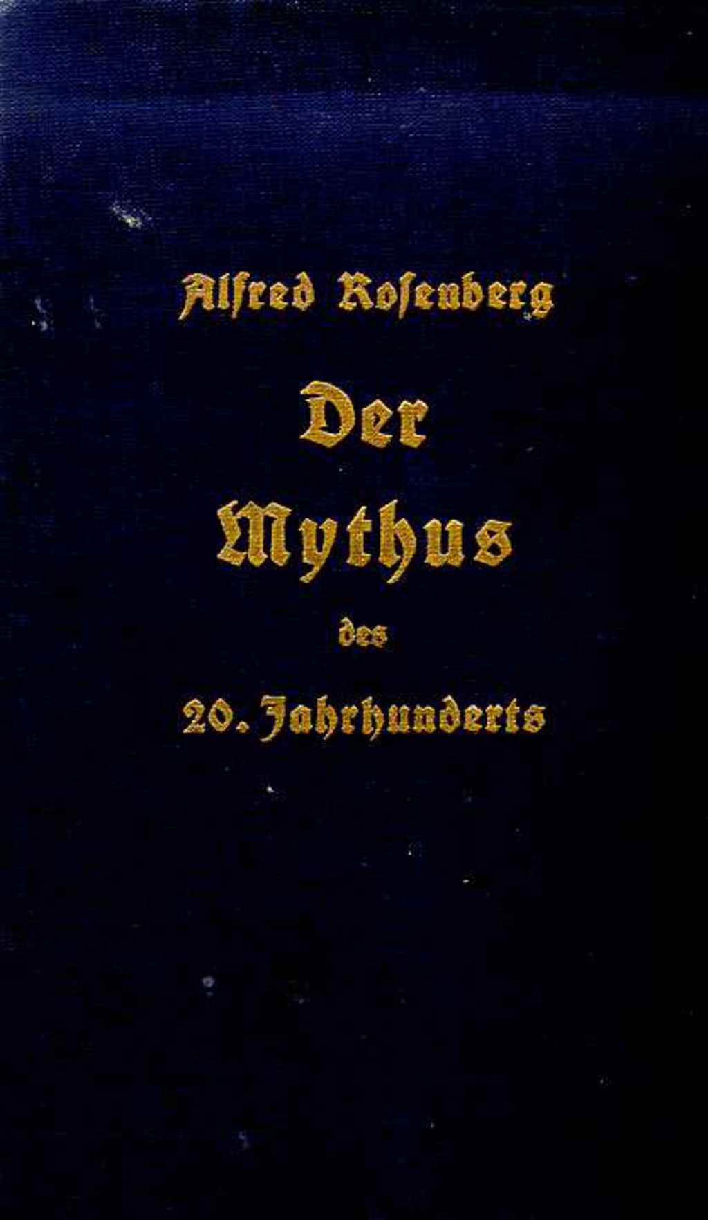 Exponat: Buch: Rosenberg, Alfred "Der Mythus des 20. Jahrhunderts", 1933